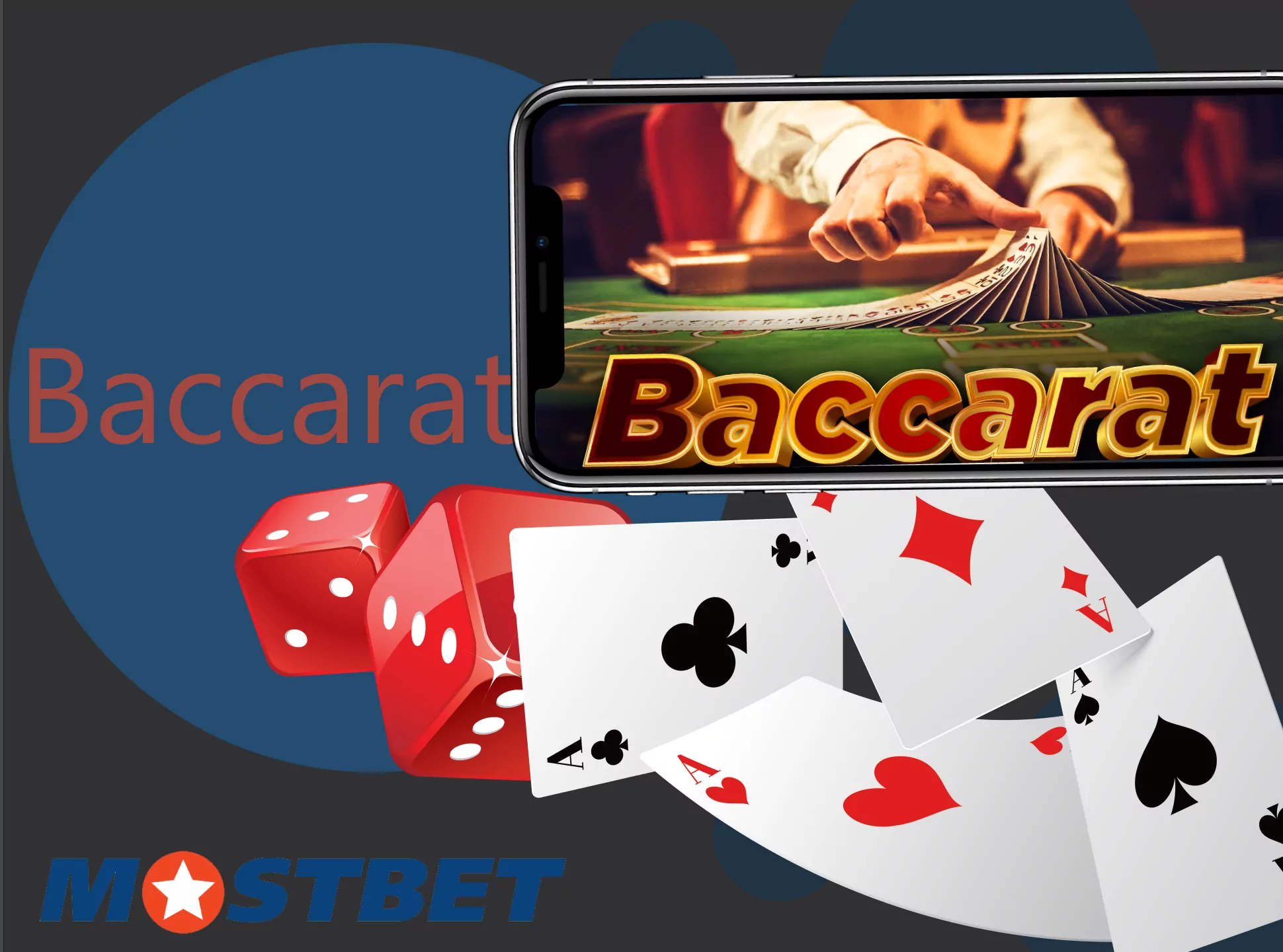 Baccarat games can be played in the live section of the Mostbet app.