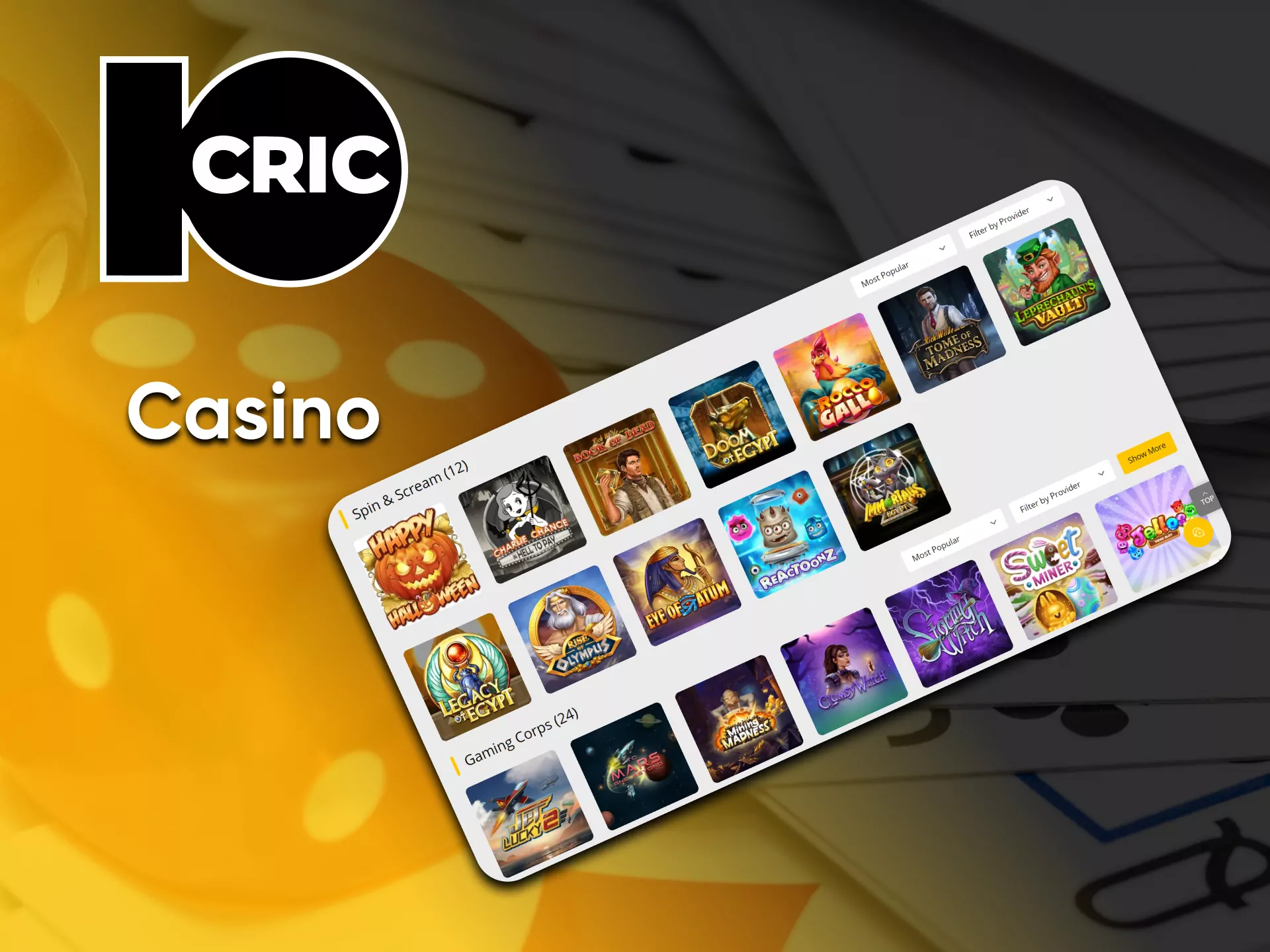 Go to the desired section and play games on 10cric.