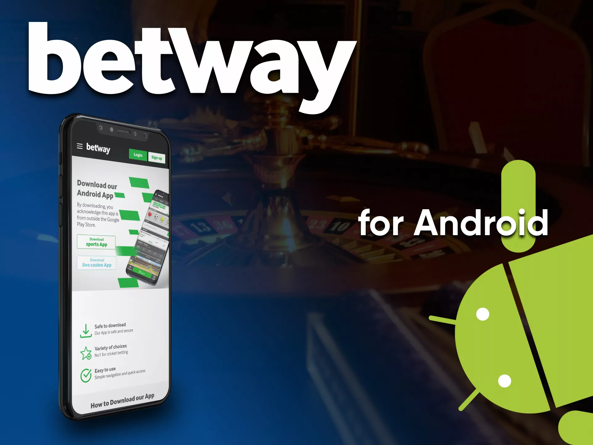 Download the app Betway for casino games on Android.