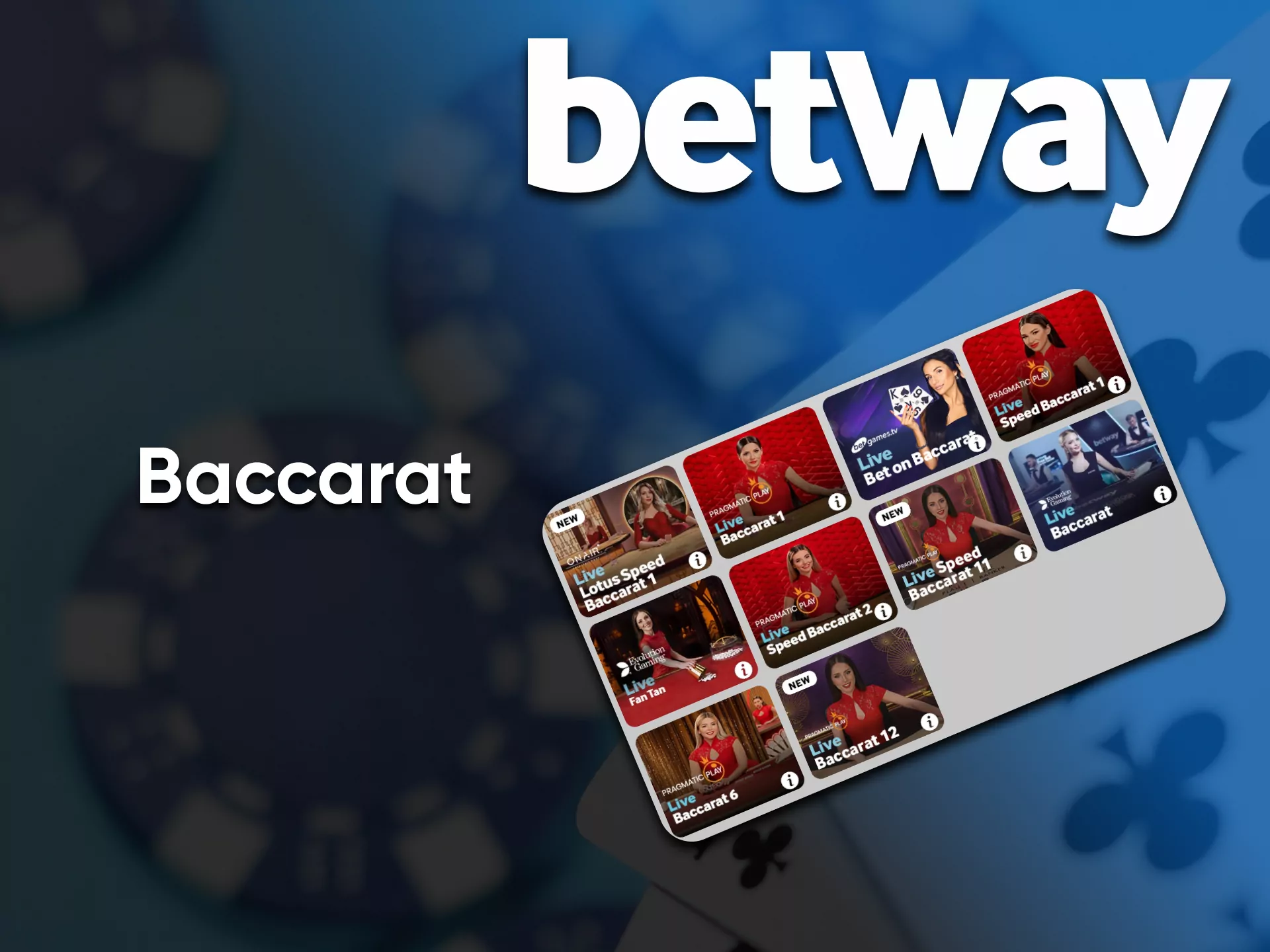 Choose Baccarat for playing casino Betway.