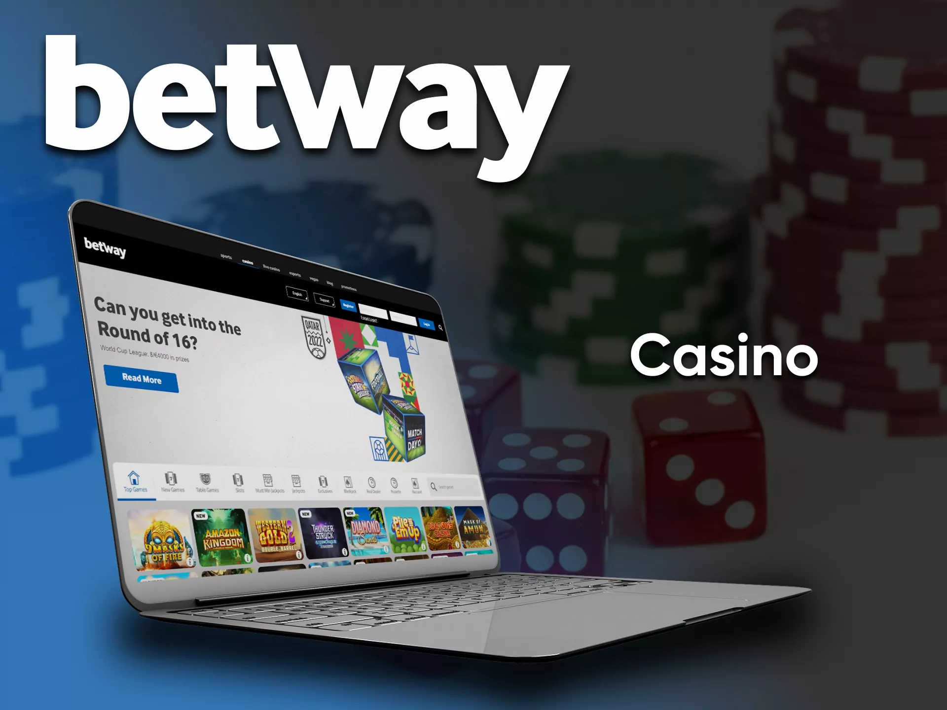 Play the best casino Betway.
