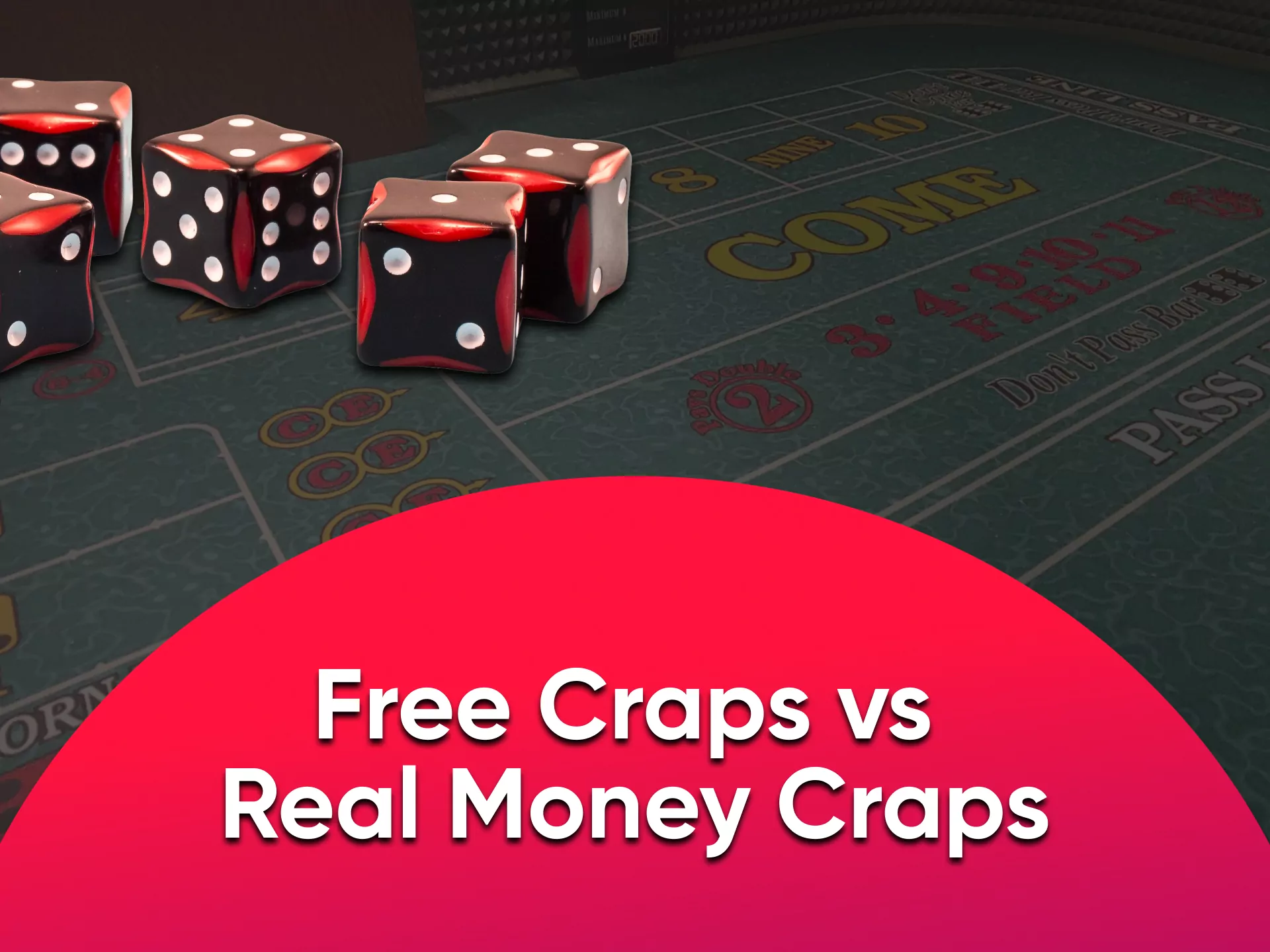 Before playing for money, you can practice in Craps no real money betting mode.