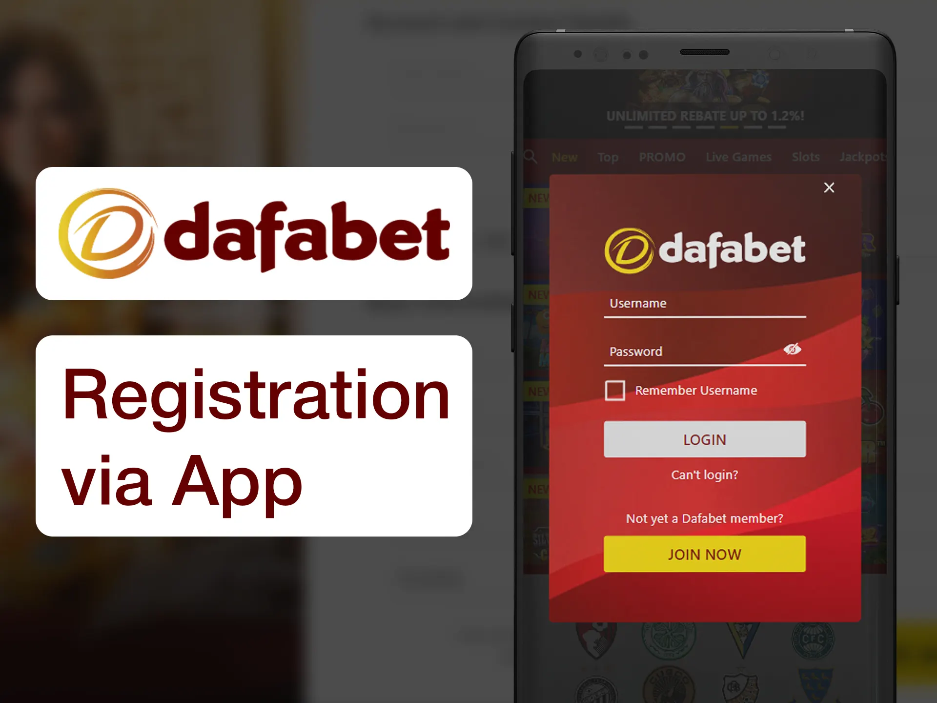 Create your Dafabet account using app.