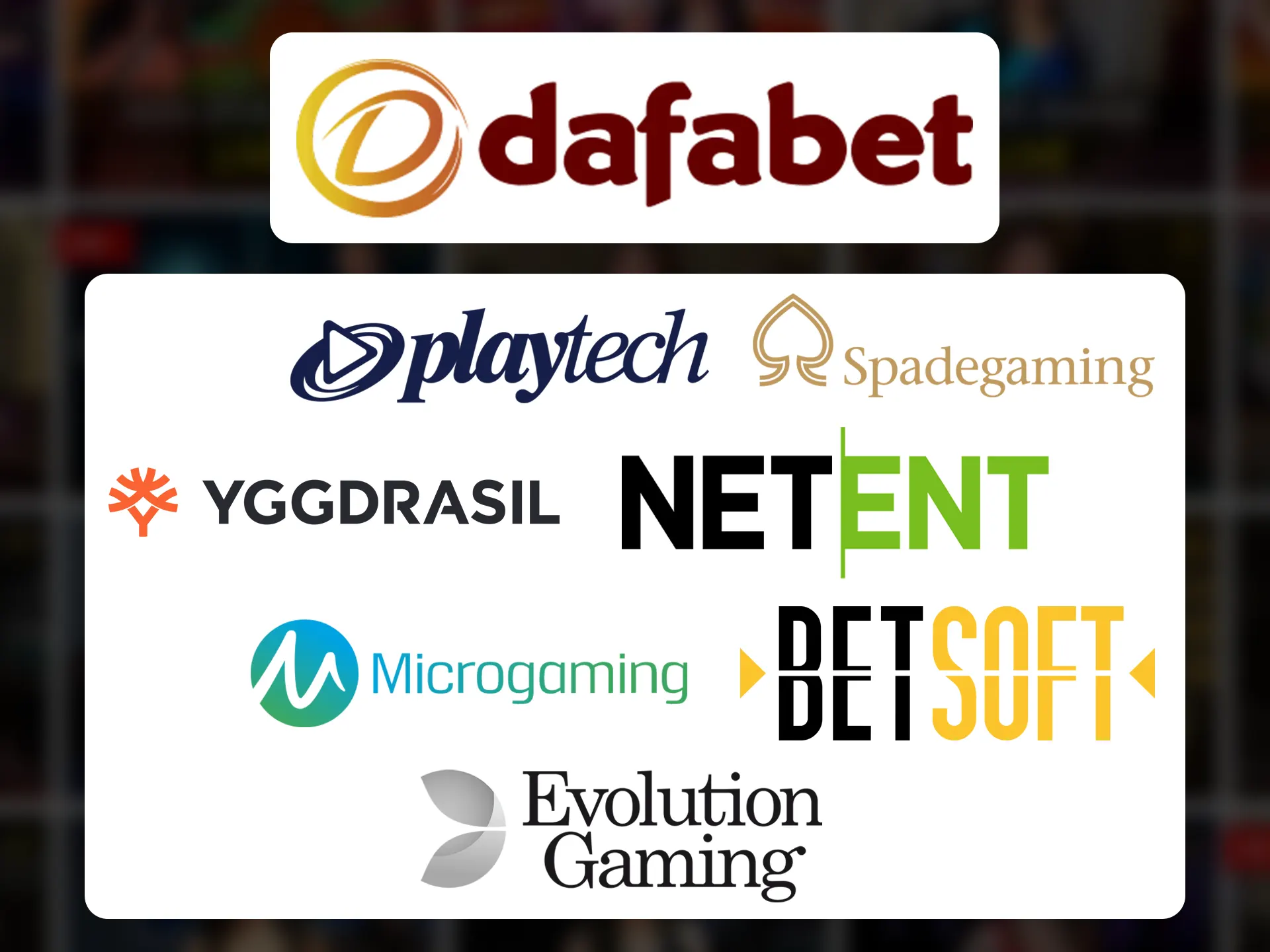 Dafabet betting company has support of different casino games providers.