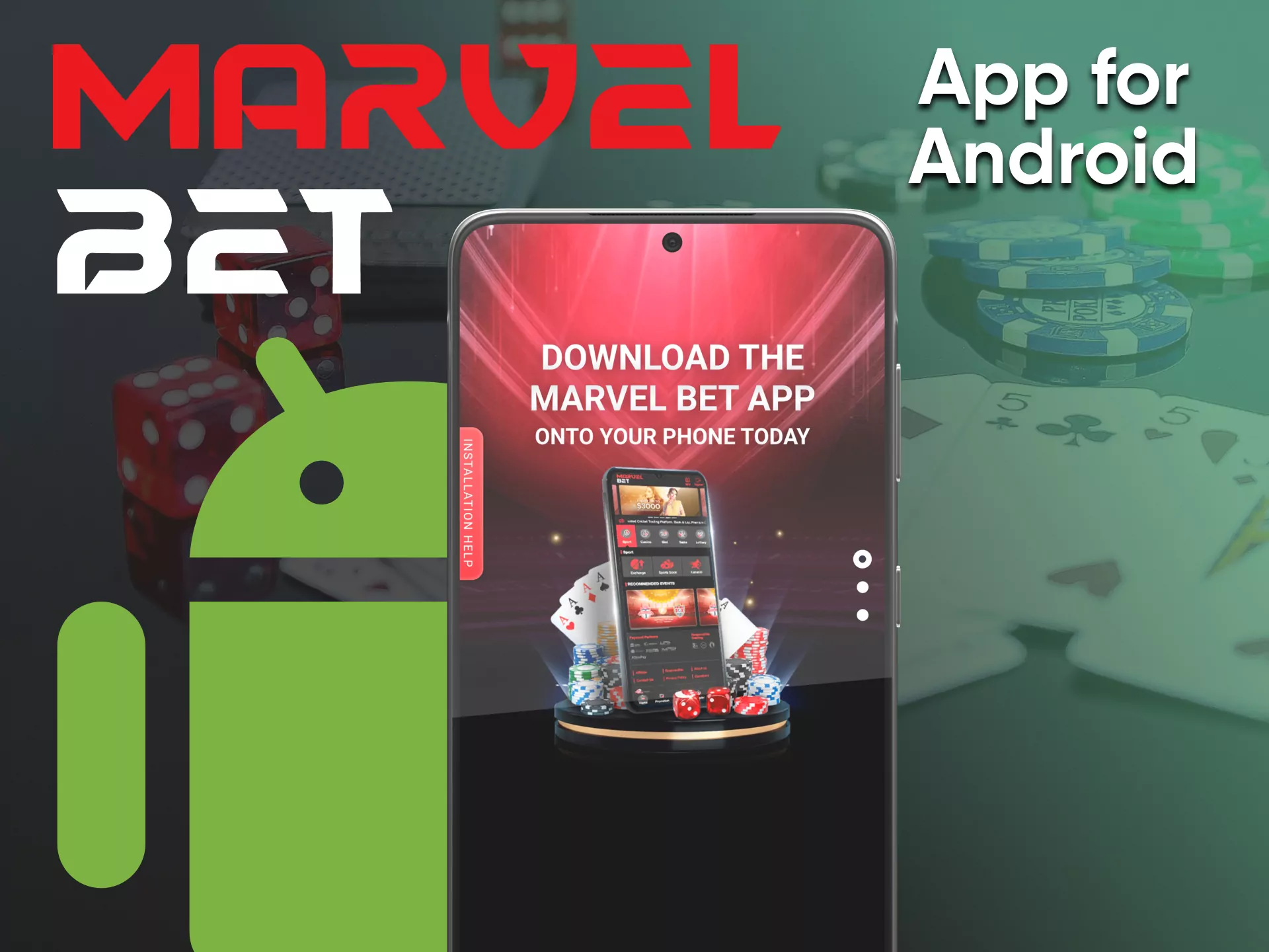Install the application from Marvelbet on your smartphone.