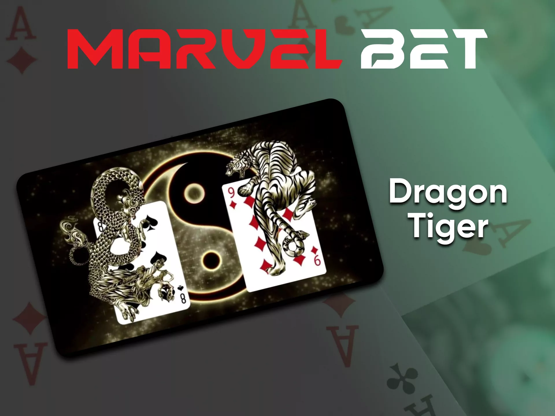 To play Dragon Tiger, find a game in the Marvelbet Online Casino.