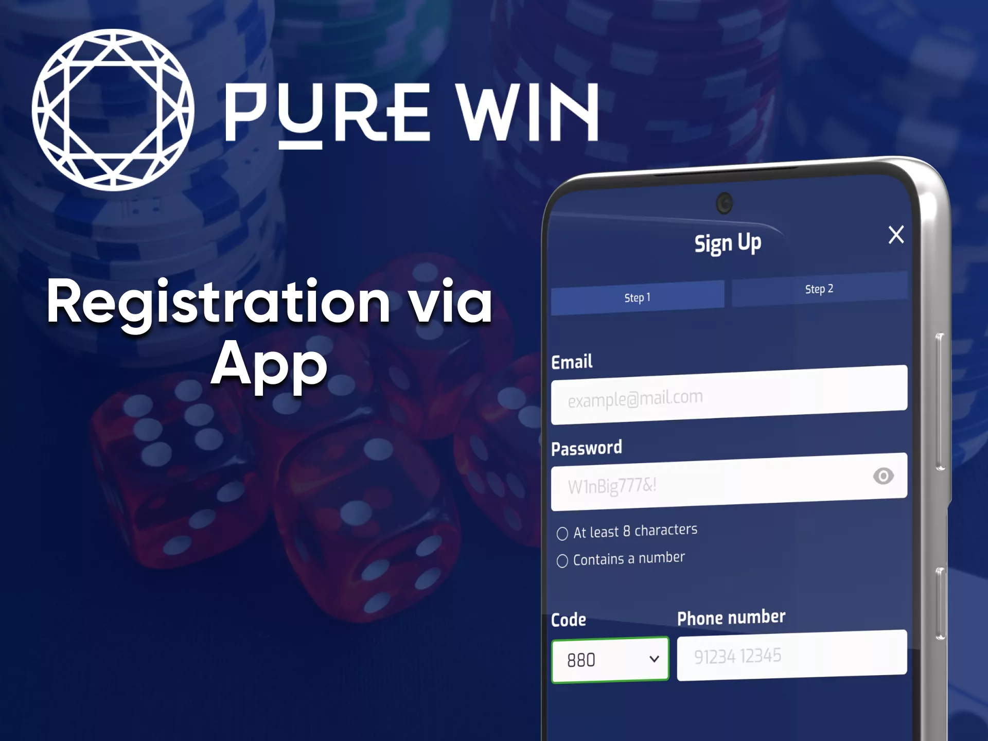 Create an account in the Pure Win app to start playing on your mobile device.