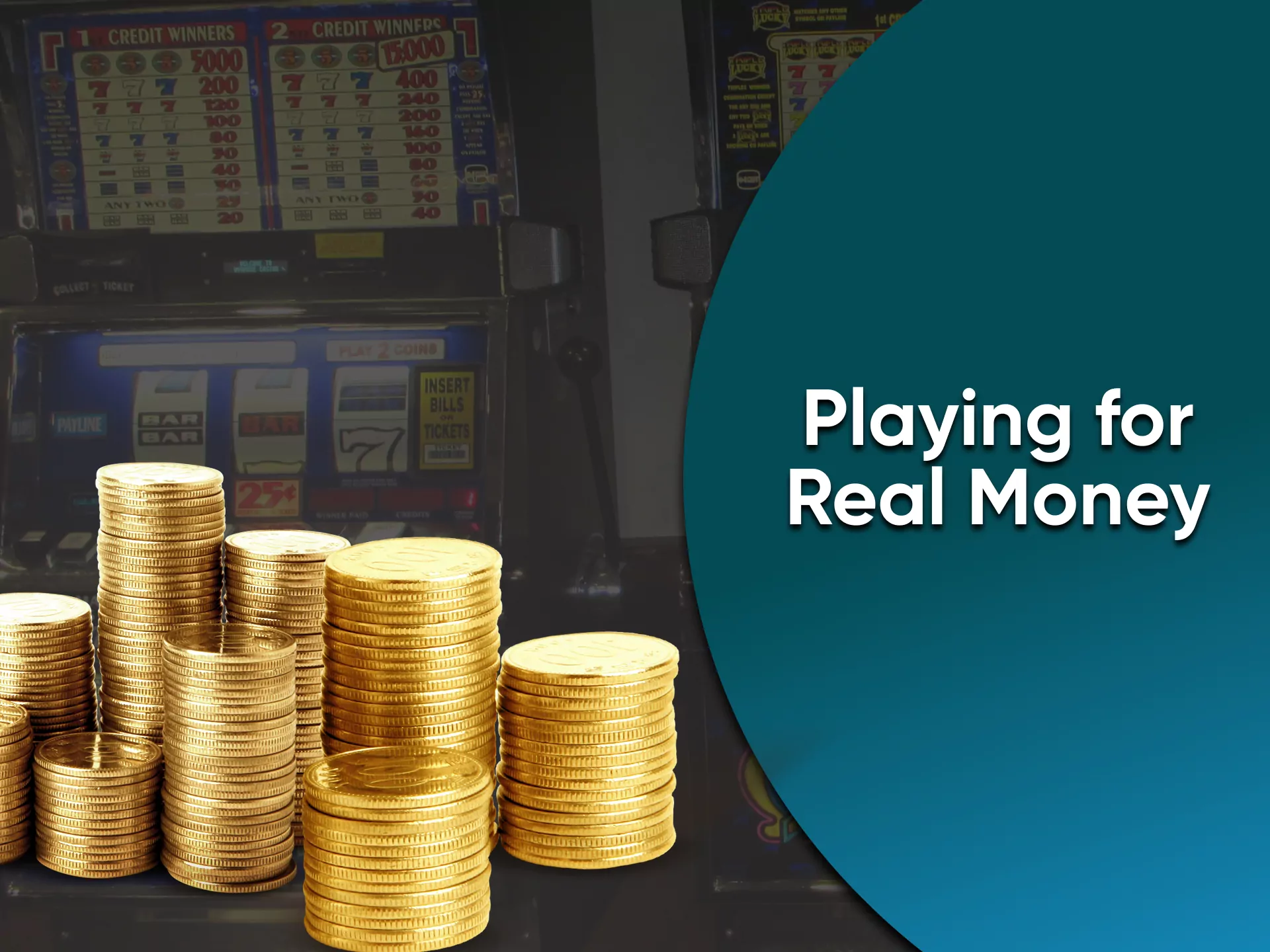 Win money in slots online.