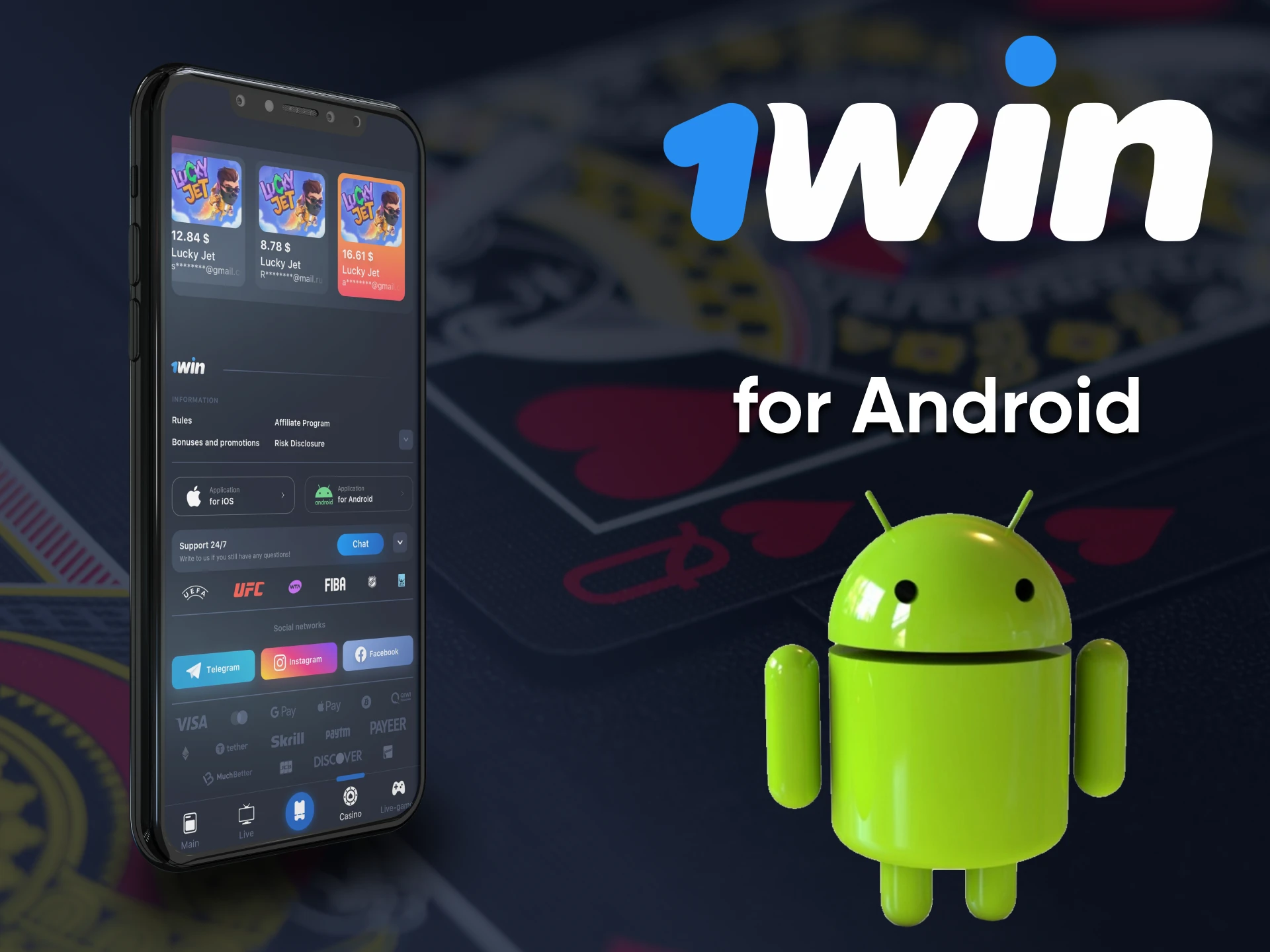 Use casino from 1win on android smartphones.