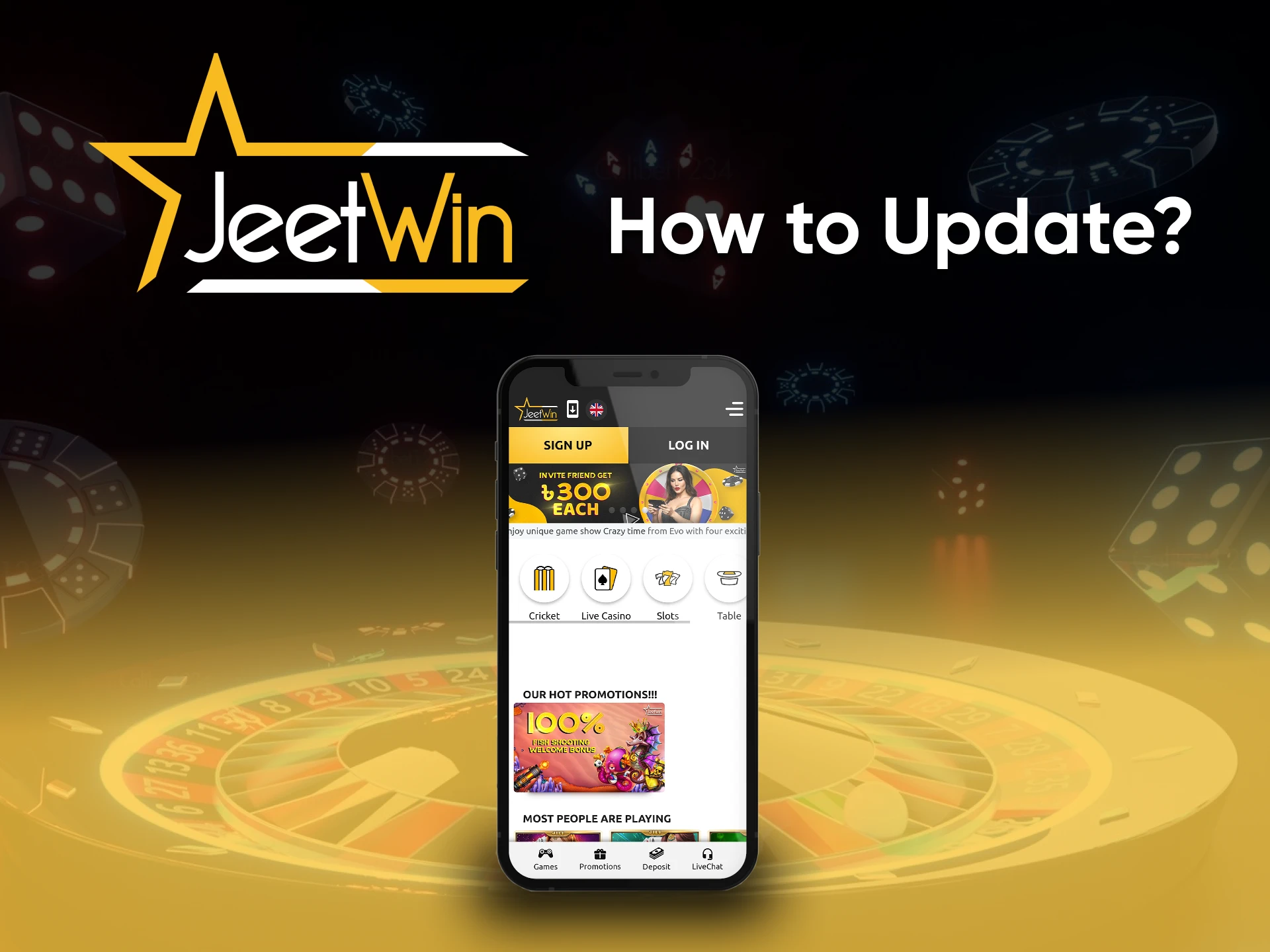 In order for the application to work properly, the Jeetwin team keeps updates in a timely manner.