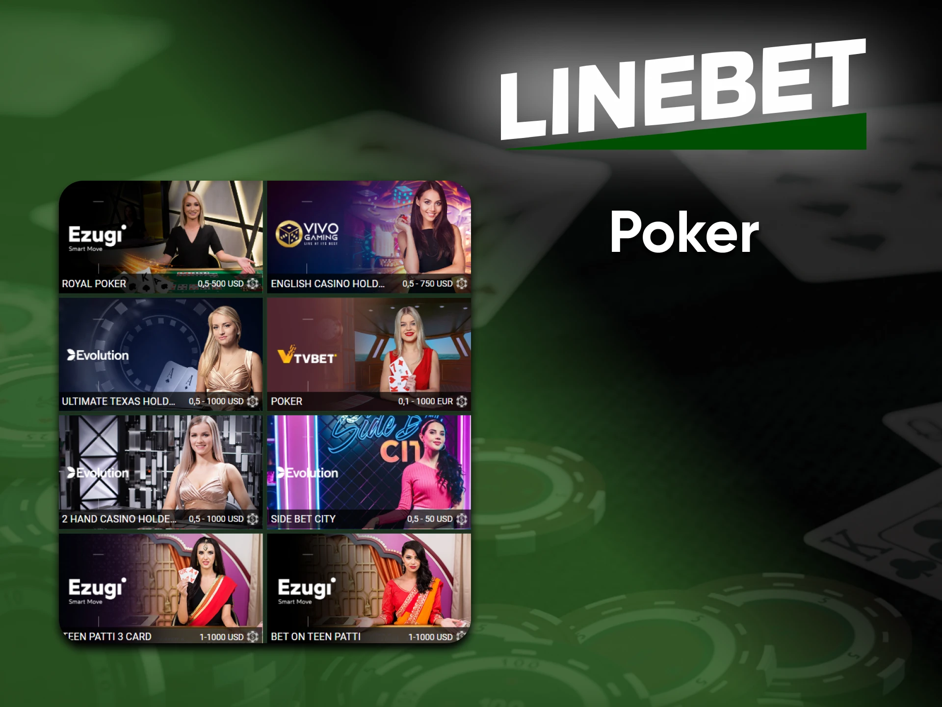 At Linebet casino you can play Poker.