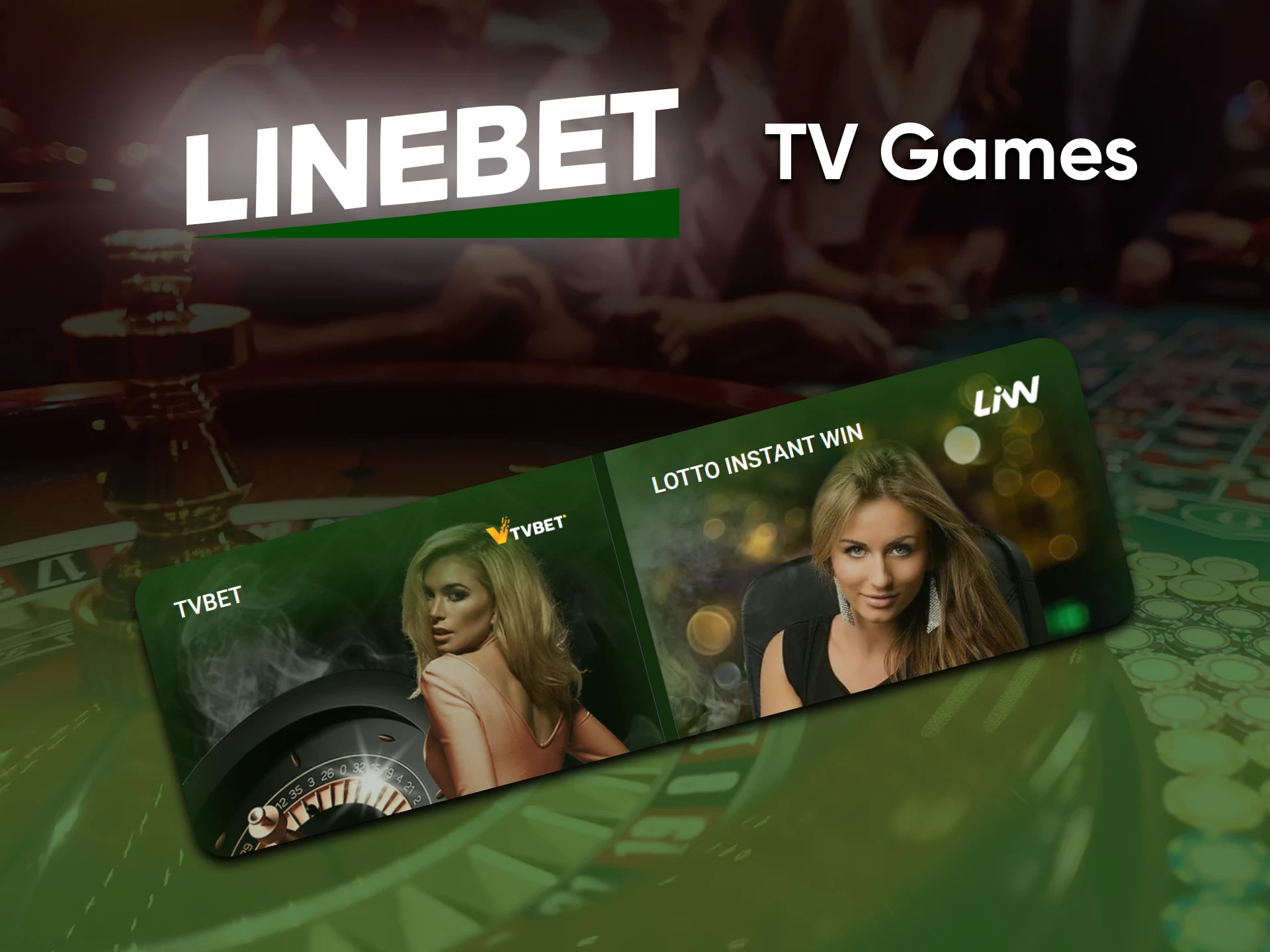 At Linebet casino you can play TV Games.