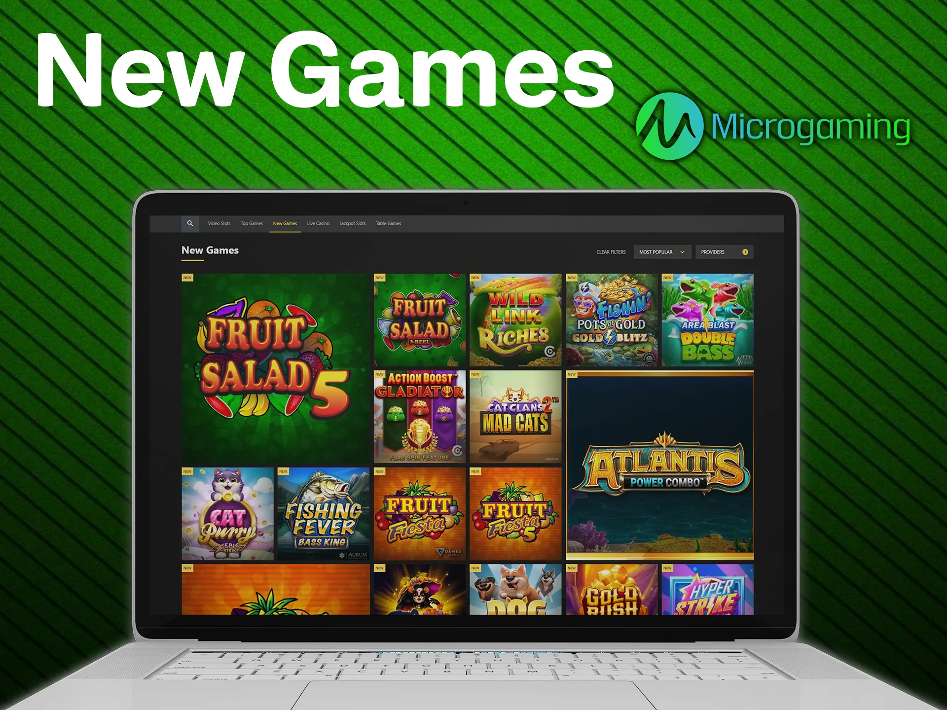 Check for the new Microgaming casino games.