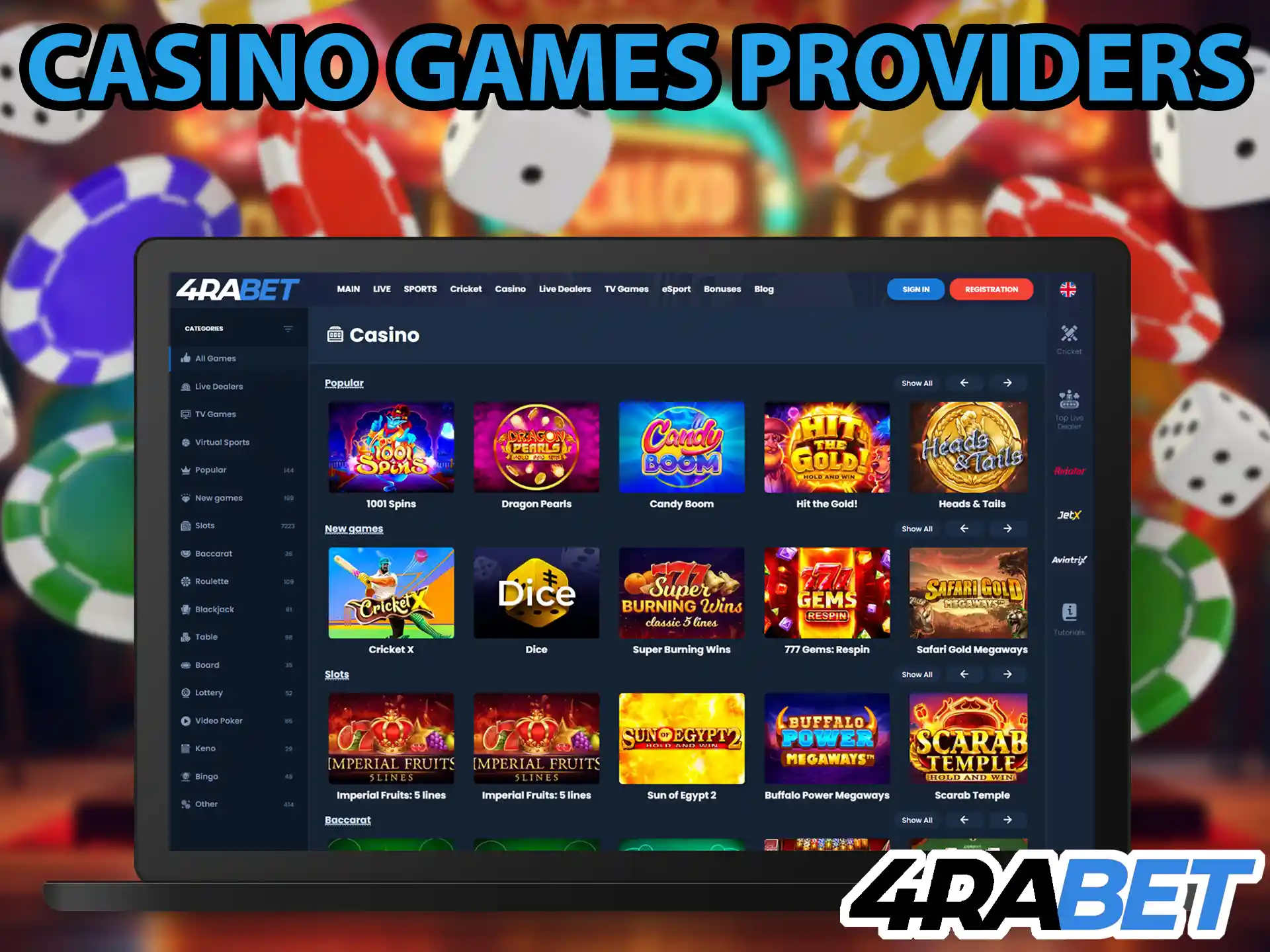 At 4rabet Casino a player can try his luck at a multitude of games from dozens of providers.