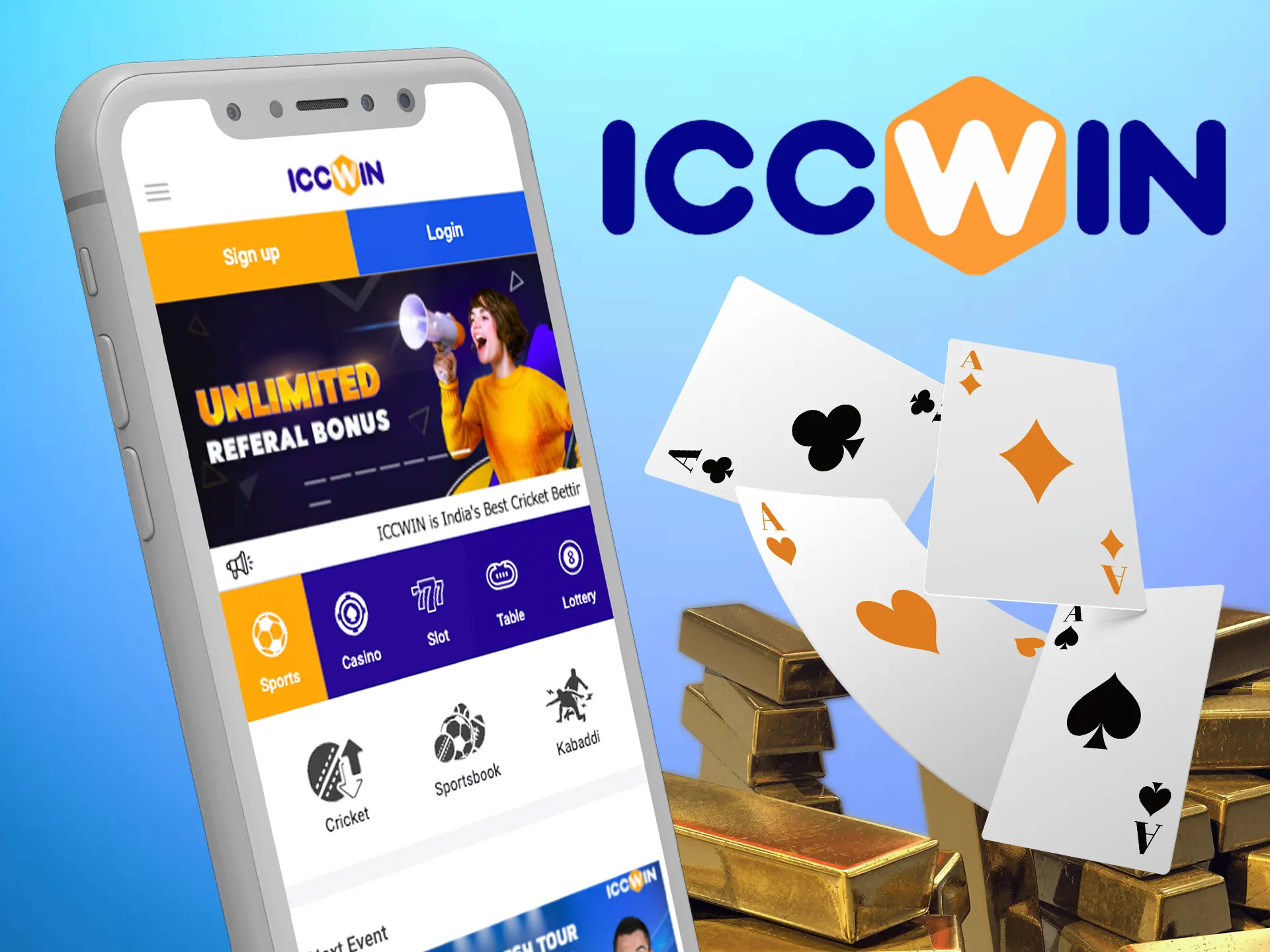 Try to play casino games in the ICCWIN app.