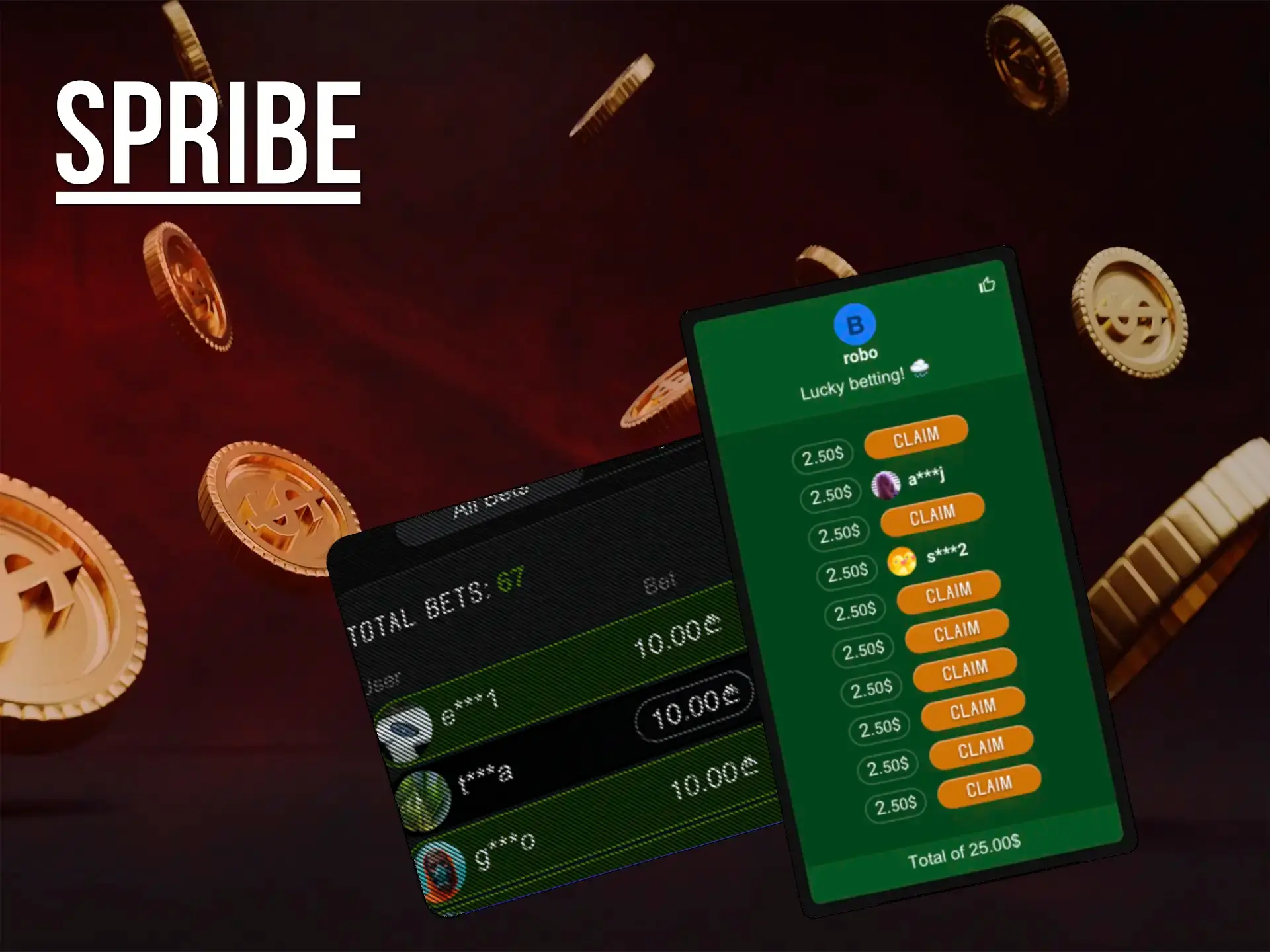 Get your bonus right now with Spribe.