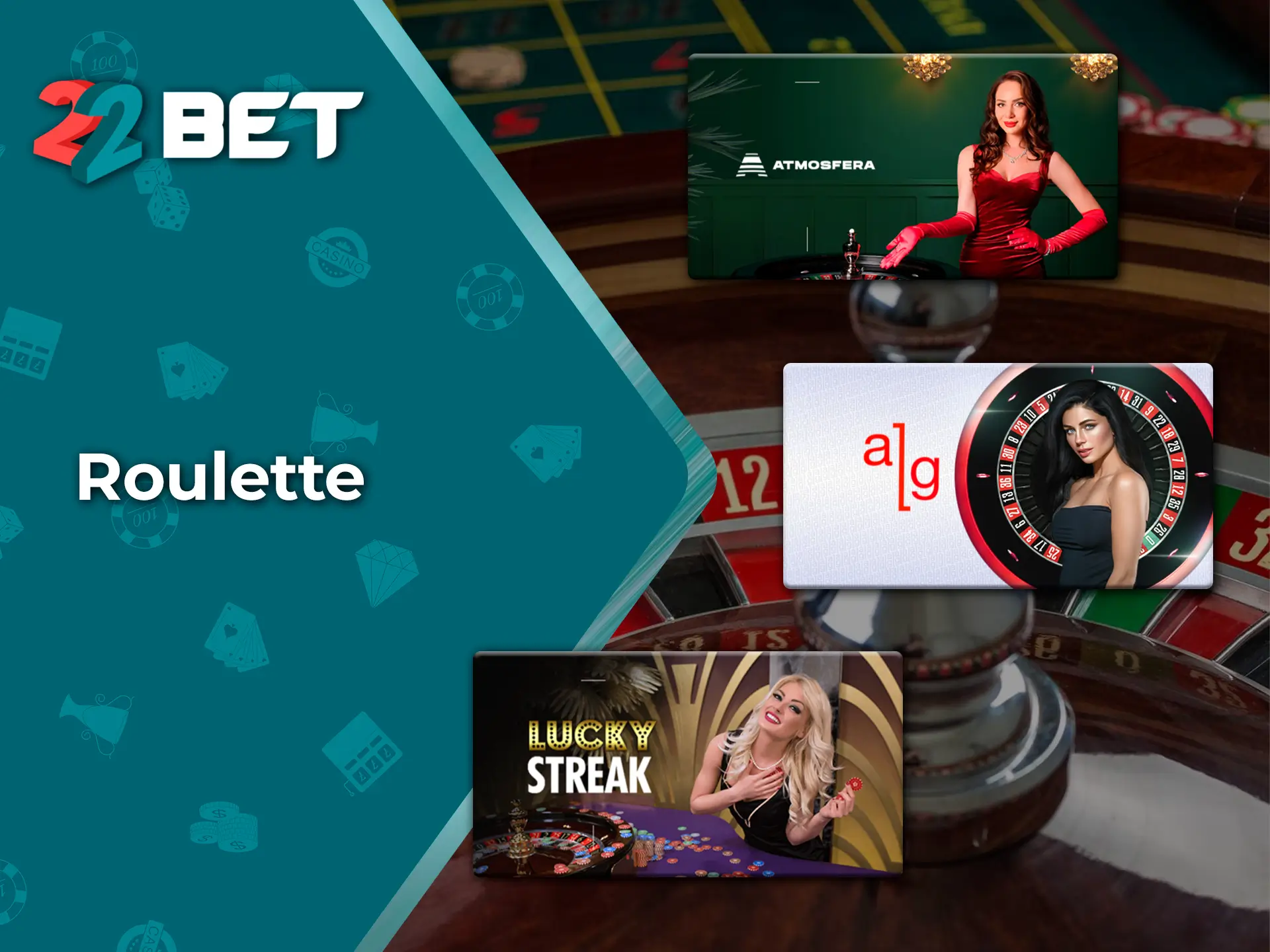 Take advantage of your luck when betting on roulette from 22Bet Casino.