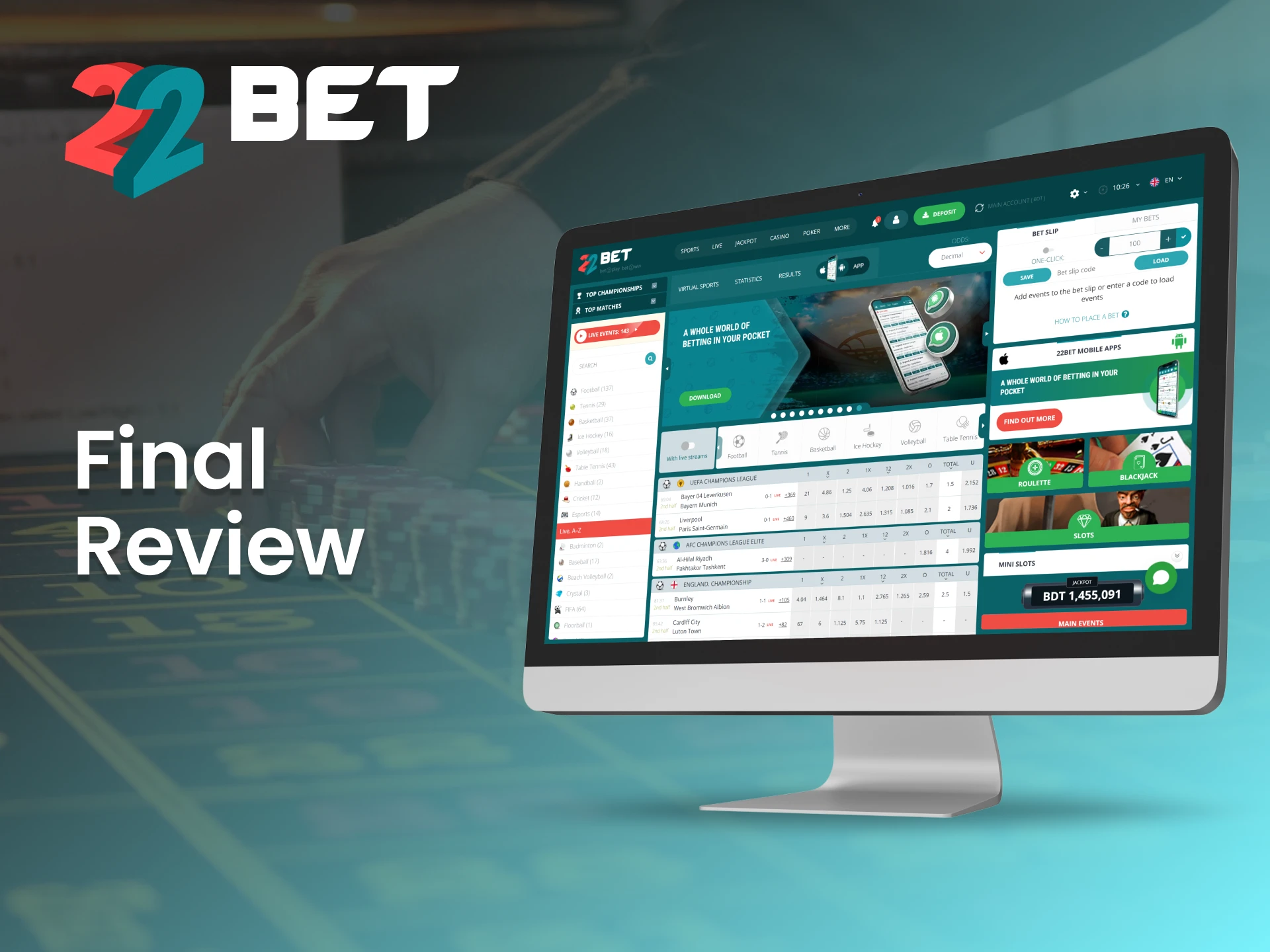 Every casino game is a chance to win at 22Bet.