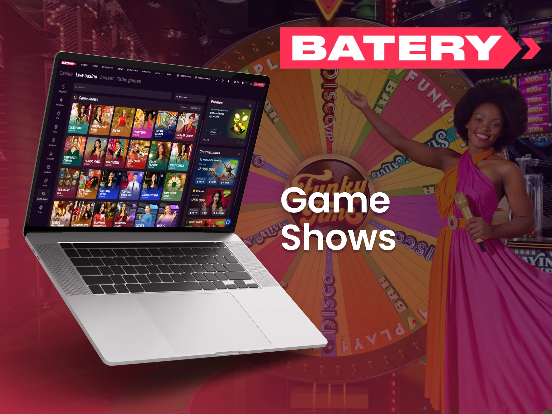 Find a range of TV-style game shows at Batery casino.